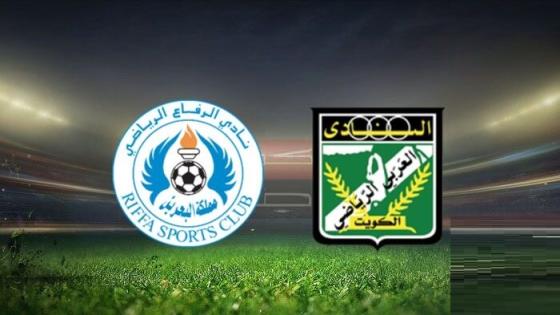 مباراة الرفاع والعربي